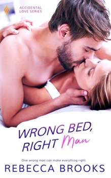 Paperback Wrong Bed, Right Man Book