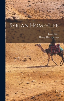 Hardcover Syrian Home-Life Book