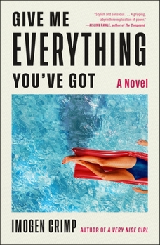 Hardcover Give Me Everything You've Got Book