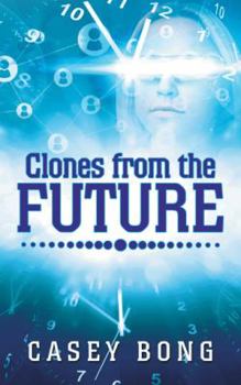 Paperback Clones from the Future Book