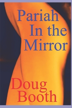 Paperback Pariah In the Mirror Book