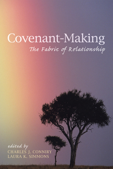 Paperback Covenant-Making: The Fabric of Relationship Book