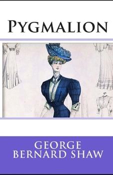 Paperback Pygmalion Illustrated Book