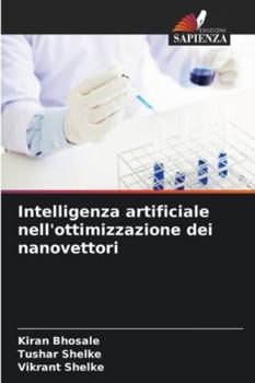 Paperback Intelligenza artificiale nell'ottimizzazione dei nanovettori [Italian] Book