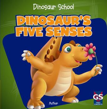 Library Binding Dinosaur's Five Senses Book