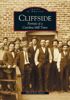 Paperback Cliffside: Portrait of a Carolina Mill Town Book