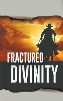 Paperback Fractured Divinity Book