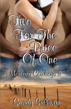 Paperback Two For The Price Of One: Montana Cowboys Book