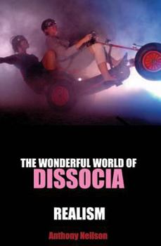 Paperback The Wonderful World of Dissocia/Realism Book