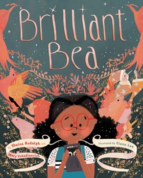 Hardcover Brilliant Bea: A Story for Kids with Dyslexia and Learning Differences Book