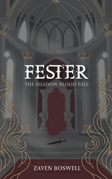 Paperback Fester: The Shadow Blood Tale Book