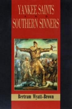 Paperback Yankee Saints and Southern Sinners Book