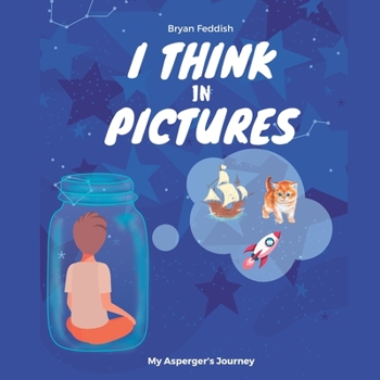 Paperback I Think in Pictures: My Asperger's Journey Book