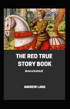 Paperback The Red True Story Book Annotated Book