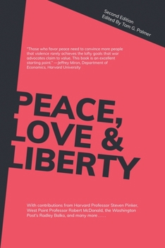 Paperback Peace, Love & Liberty Book