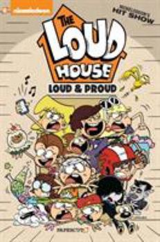 Hardcover The Loud House: Loud and Proud Book