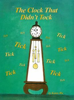 Hardcover The Clock That Didn't Tock Book