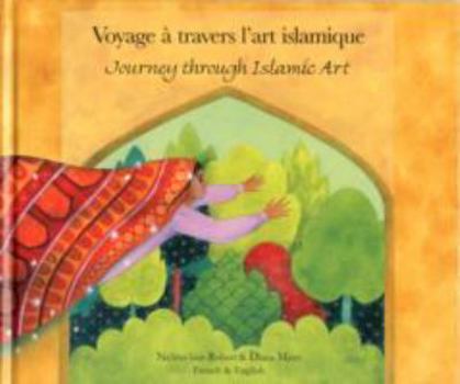 Hardcover Journey through Islamic Arts (English/Russian) (English and French Edition) Book