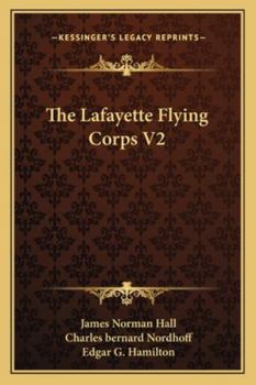 Paperback The Lafayette Flying Corps V2 Book