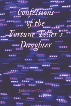 Paperback Confessions of the Fortune Teller's Daughter Book