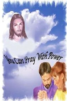 Paperback You Can Pray With Power Book