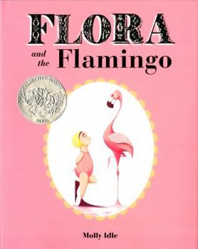 Flora and the Flamingo - Book  of the Flora