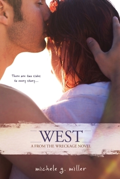 West - Book #4 of the From the Wreckage