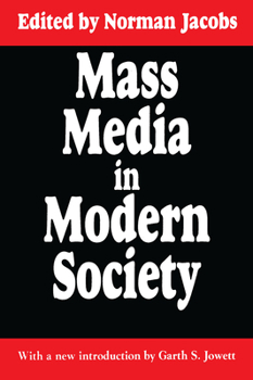 Hardcover Mass Media in Modern Society Book