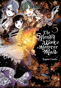 Paperback The Splendid Work of a Monster Maid, Vol. 5 Book