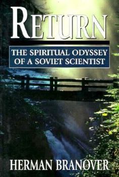 Paperback Return: The Spiritual Odyssey of a Soviet Scientist Book