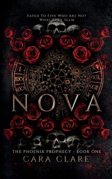 The Phoenix Prophecy: Nova