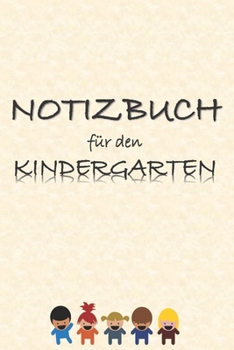 Notizbuch für den Kindergarten: Notizbuch | DIN A5 | 120 Seiten | Kariert | Notizen, Termine, Planer, Tagebuch, Organisation | Hochglanzcover "Gelb" (German Edition)