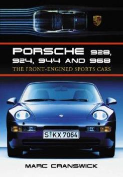 Paperback Porsche 928, 924, 944 and 968: The Front-Engined Sports Cars Book