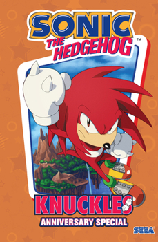 Hardcover Sonic the Hedgehog: Knuckles Anniversary Special Book