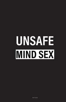 Paperback Unsafe Mind Sex Book