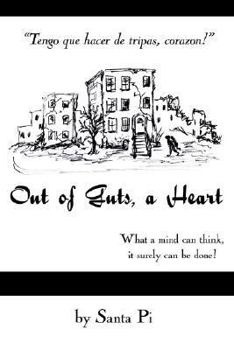 Paperback Out of Guts, a Heart Book