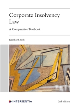 Paperback Corporate Insolvency Law, 2nd edition: A Comparative Textbook Book