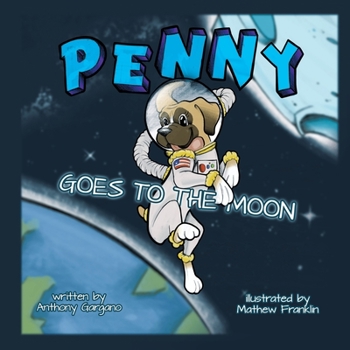 Paperback Penny Goes to the Moon Book