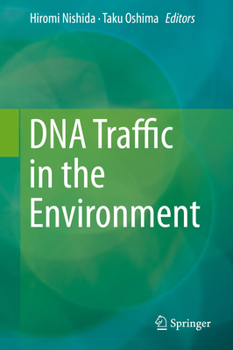 Hardcover DNA Traffic in the Environment Book