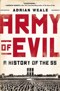 Paperback Army of Evil: A History of the SS Book