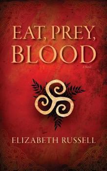 Paperback Eat, Prey, Blood Book