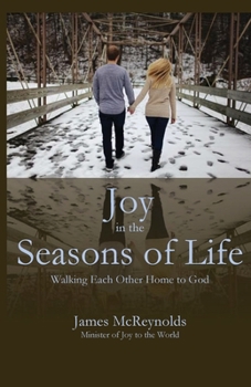 Paperback Joy in the Seasons of Life Book