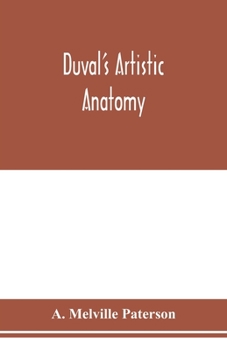 Paperback Duval's artistic anatomy; completely revised, with additional original illustrations Book