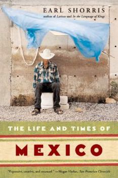 Paperback The Life and Times of Mexico Book