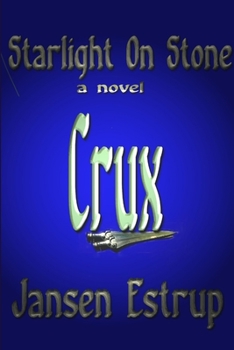 Paperback Starlight On Stone CRUX Book