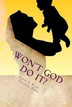 Paperback Won't God Do It? Book