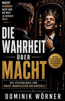 Die Wahrheit über Macht (German Edition)