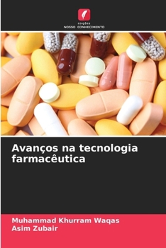 Paperback Avanços na tecnologia farmacêutica [Portuguese] Book