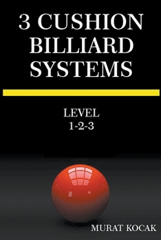 Paperback 3 Cushion Billiard Systems - Level 1-2-3 Book