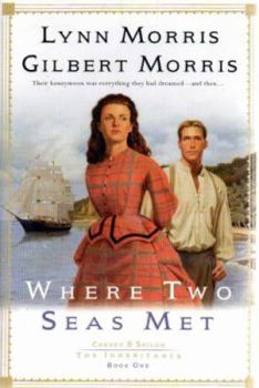 Hardcover Where Two Seas Met (Cheney and Shiloh: The Inheritance #1) Book